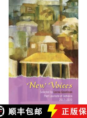 【3-4周达】New Voices: Selected by Lorna Goodison, Poet Laureate of Jamaica, 2017-2020 [9789766407858]
