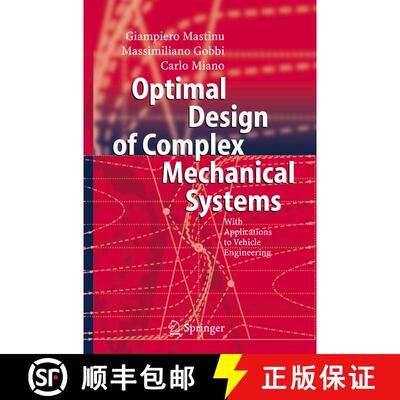 【3-4周达】精装 Optimal Design of Complex Mechanical Systems : With Applications to Vehicle Engineering [9783540343547]