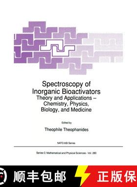 【3-4周达】Spectroscopy of Inorganic Bioactivators : Theory and Applications - Chemistry, Physics, Bi... [9789401075855]