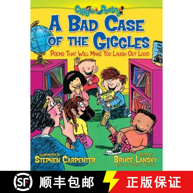 【3-4周达】A Bad Case of the Giggles: Poems That Will Make You Laugh Out Loud [9781416951971]
