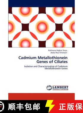 预订 Cadmium Metallothionein Genes of Ciliates [9783846531396]