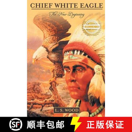 【3-4周达】Chief White Eagle: The New Beginning [9781958176382]