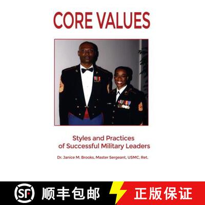 【3-4周达】Core Values: Styles and Practices of Successful Military Leaders [9781480944282]
