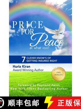 【3-4周达】Price For Peace: 7 Clever Know's of Getting Insured Right [9781772771213]