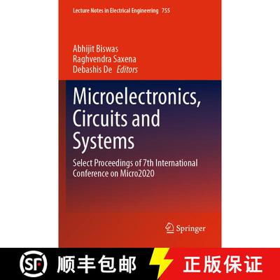 【3-4周达】Microelectronics, Circuits and Systems : Select Proceedings of 7th International Conferenc... [9789811615726]