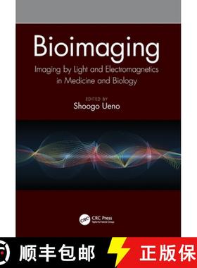 【3-4周达】Bioimaging : Imaging by Light and Electromagnetics in Medicine and Biology [9780367490430]