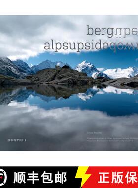 【3-4周达】Alps Upsidedown: Mountain Panoramas Symmetrically Doubled [9783716518311]