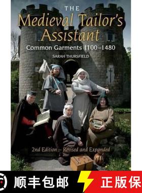 【3-4周达】Medieval Tailor's Assistant: Common Garments 1100-1480 [9781847978349]