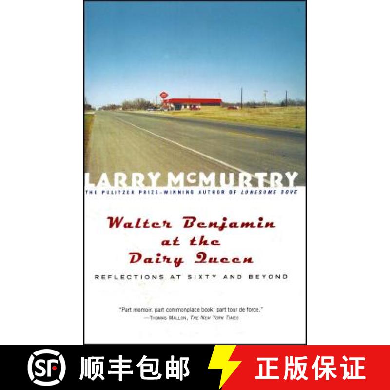 【3-4周达】Walter Benjamin at the Dairy Queen: Reflections on Sixty and Beyond [9780684870199]