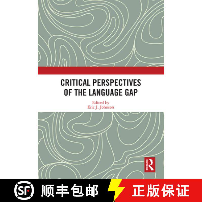 【3-4周达】Critical Perspectives of the Language Gap [9780367586669]