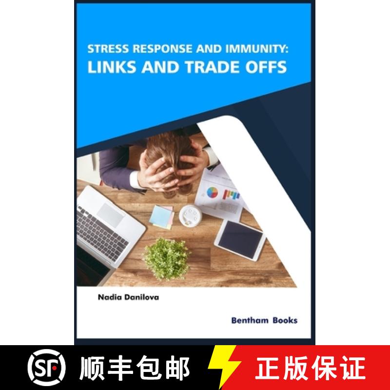 【2-3周达】Stress Response and Immunity: Links and Trade Offs [9789811437168]