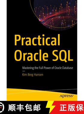 【3-4周达】Practical Oracle SQL : Mastering the Full Power of Oracle Database (First Edition) (First ... [9781484256169]