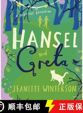 【3-4周达】Hansel and Greta : A Fairy Tale Revolution [9781784876333]