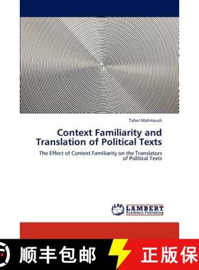 预订 Context Familiarity and Translation of Political Texts [9783847301363]