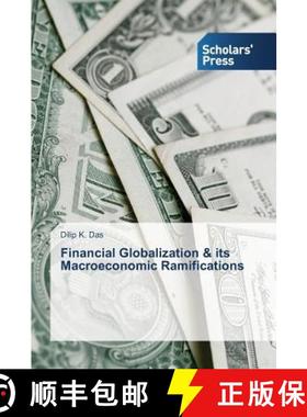 预订 Financial Globalization & its Macroeconomic Ramifications [9783639709162]