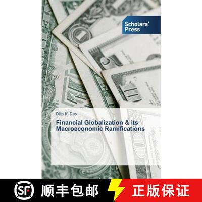 预订 Financial Globalization & its Macroeconomic Ramifications [9783639709162]