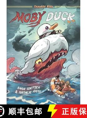 【3-4周达】Cryptid Kids: Moby Duck: A Graphic Novel [9781250899392]