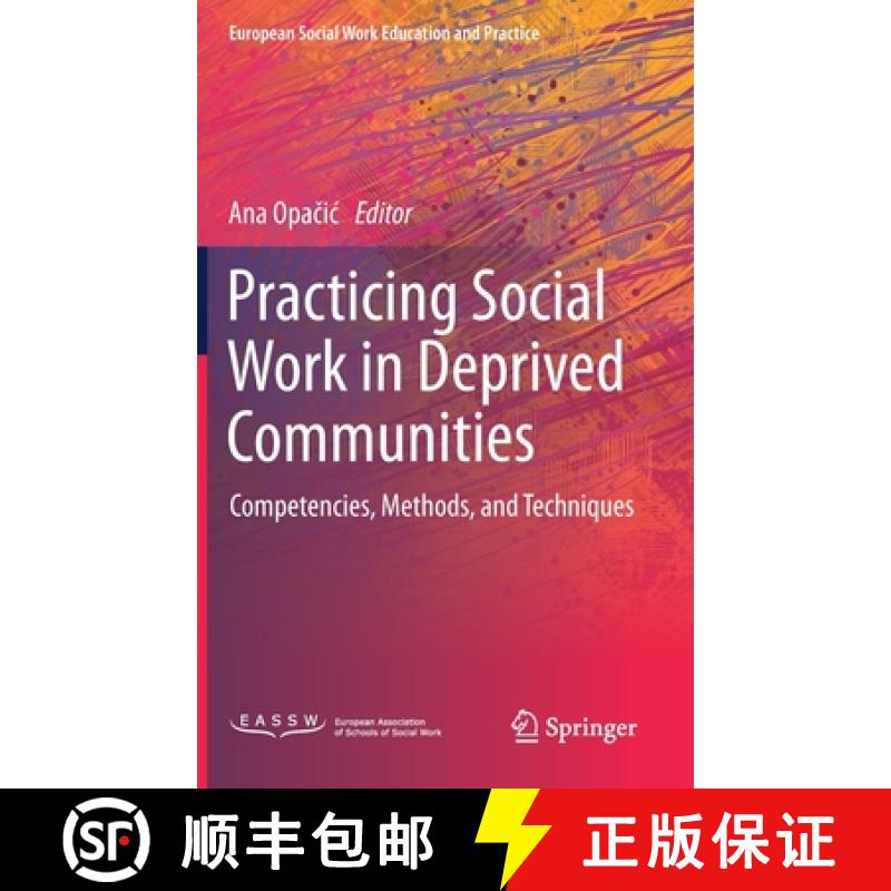 【2-3周达】Practicing Social Work in Deprived Communities : Competencies, Methods, and Techniques [9783030659868]