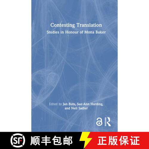 【3-4周达】精装 Contesting Translation: Studies in Honour of Mona Baker [9781032871417]