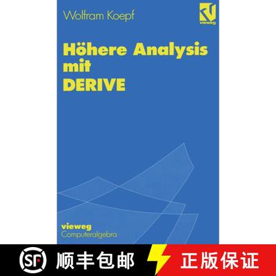 【3-4周达】Höhere Analysis mit DERIVE: Mit zahlreichen Abbildungen, Beispielen und übungsaufgaben s... [9783528065942]