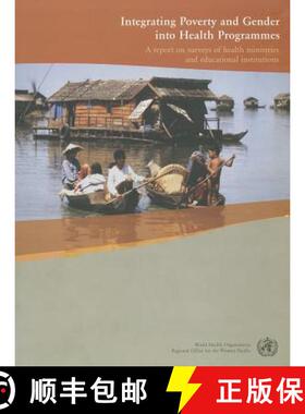 【3-4周达】Integrating Poverty and Gender into Health Programmes: A Sourcebook for Health Professiona... [9789290611875]