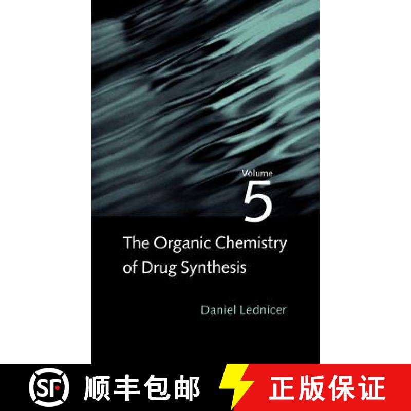 【3-4周达】The Organic Chemistry Of Drug Synthesis, Vol. 5 [Wiley化学化工] [9780471589594]