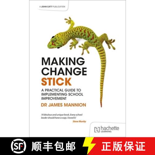【3-4周达】Making Change Stick: A Practical Guide to Implementing School Improvement [9781398387485]