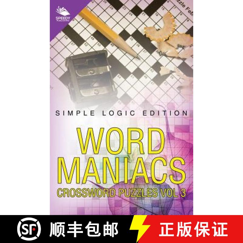 【2-3周达】Word Maniacs Crossword Puzzles Vol 3: Simple Logic Edition [9781682804094]