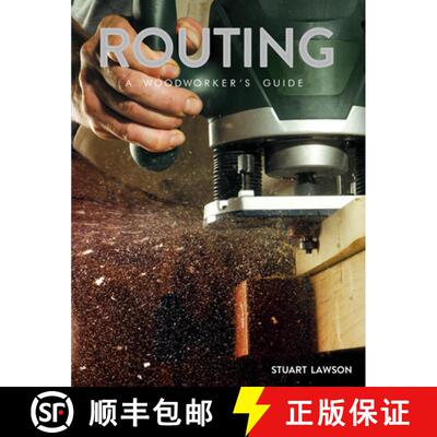 【3-4周达】Routing: A Woodworker's Guide [9781784944421]
