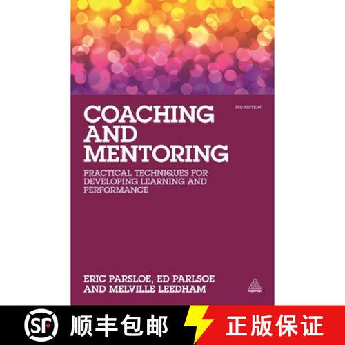 【3-4周达】Coaching and Mentoring: Practical Techniques for Developing Learning and Performance [9780749477622]