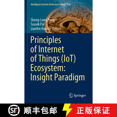 【3-4周达】Principles of Internet of Things (IoT) Ecosystem: Insight Paradigm [9783030335984]