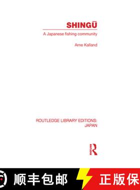 【3-4周达】Shingu: A Study of a Japanese Fishing Community [9780415588058]