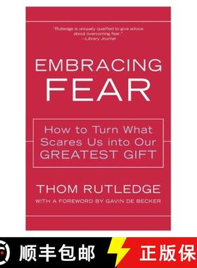 【3-4周达】Embracing Fear: How to Turn What Scares Us Into Our Greatest Gift [9780062517753]