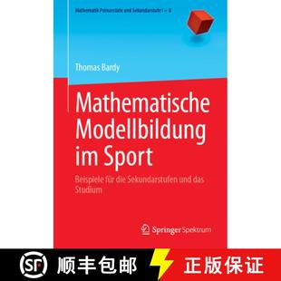 Modellbildung Beispiele Mathematische das 9783662693421 und 4周达 die für Sport Studium Sekundarstufen