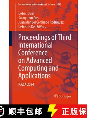 【3-4周达】Proceedings of Third International Conference on Advanced Computing and Applications: ICAC... [9789819747986]