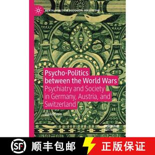 the Germany World between Psycho Austria Wars S... and Politics Society 4周达 9783030327040 Psychiatry