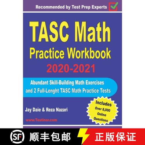 【3-4周达】TASC Math Practice Workbook 2020-2021: Abundant Skill-Building Math Exercises and 2 Full-L... [9781646124558]