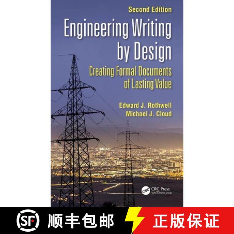【3-4周达】Engineering Writing by Design: Creating Formal Documents of Lasting Value, Second Edition [9780367347543]