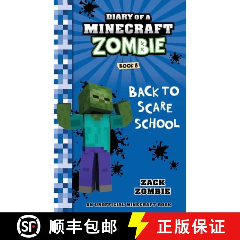 【3-4周达】Diary of a Minecraft Zombie Book 8: Back to Scare School [9781943330676]
