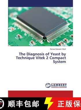预订 The Diagnosis of Yeast by Technique Vitek 2 Compact System [9783330333444]