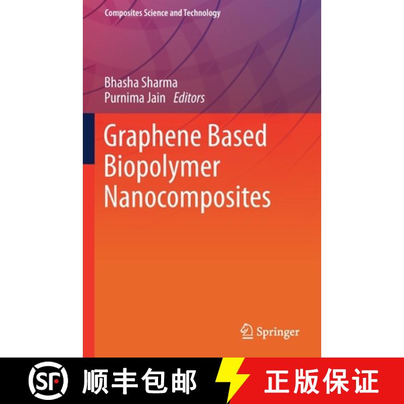 【3-4周达】Graphene Based Biopolymer Nanocomposites [9789811591822]