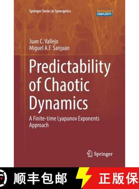 【3-4周达】Predictability of Chaotic Dynamics : A Finite-time Lyapunov Exponents Approach [9783319847719]