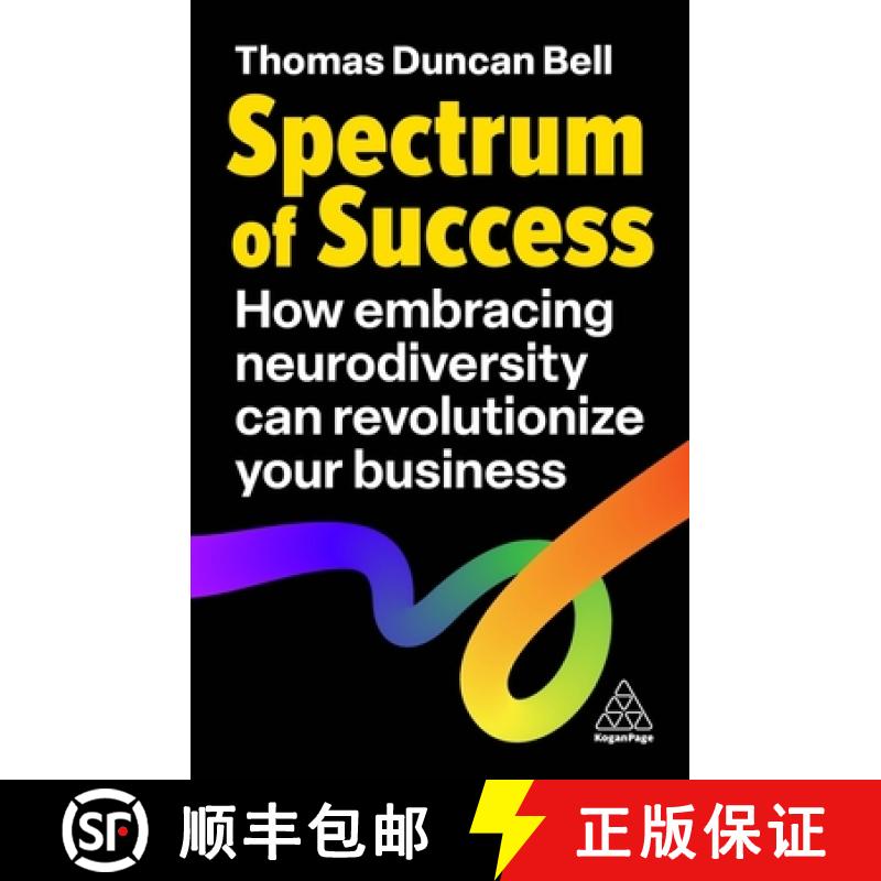 【3-4周达】Spectrum of Success: How Embracing Neurodiversity Can Revolutionize Your Business [9781398616646]