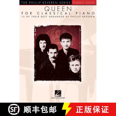 【3-4周达】Queen for Classical Piano Phillip Keveren Series Piano Solo Songbook Sheet Music for Inter... [9781495059094]