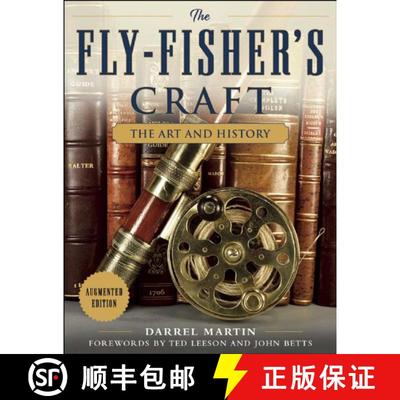 【3-4周达】The Fly-Fisher's Craft: The Art and History [9781510703643]