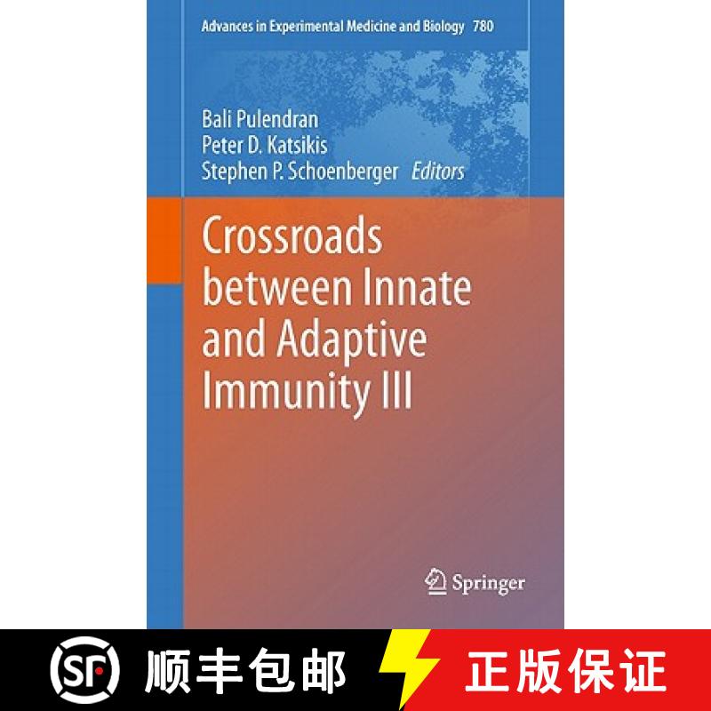 【3-4周达】Crossroads Between Innate and Adaptive Immunity III [9781441956316]