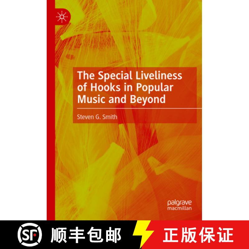 【3-4周达】The Special Liveliness of Hooks in Popular Music and Beyond [9783031239786]