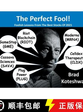 【3-4周达】The Perfect Fool!: Foolish Lessons From The Best Stocks Of 2021 [9780976932482]