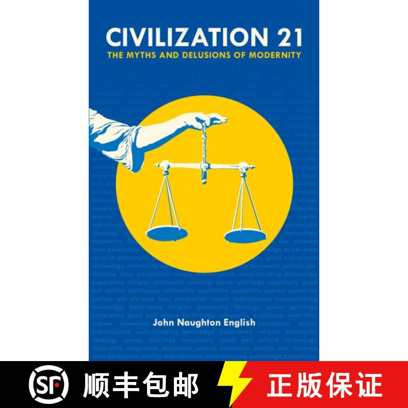 【3-4周达】Civilization 21: The Myths and Delusions of Modernity [9781803136295]
