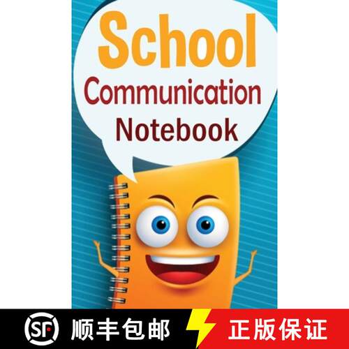 【3-4周达】School Communication Notebook: A Parent - Teacher daily communication book with child inpu... [9781909986671]